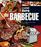 Le grand livre du barbecue