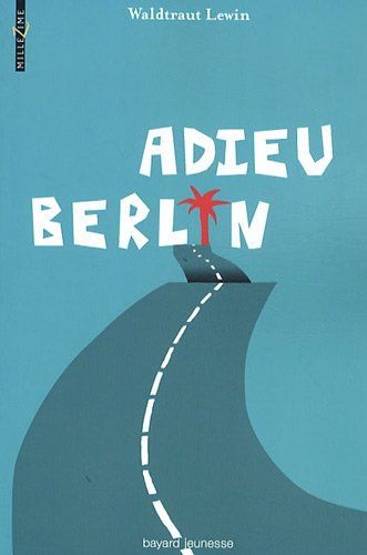 Adieu Berlin