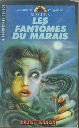 les fantômes du marais