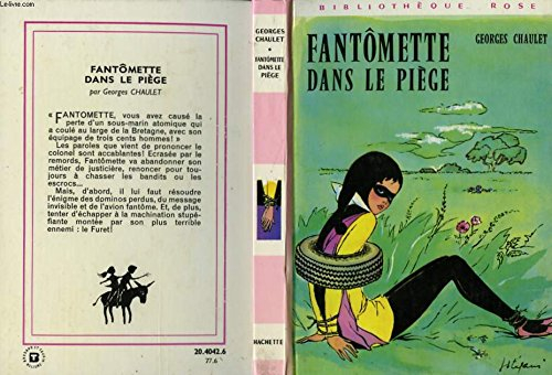 fantomette dans le piege