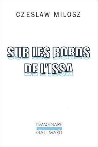 Sur les bords de l&#039;Issa