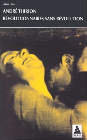 Révolutionnaires sans révolution
