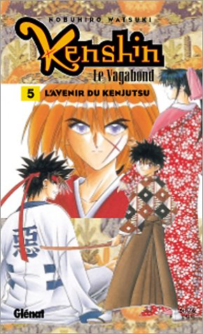 Kenshin, le vagabond. Vol. 5. L'avenir du Kenjutsu