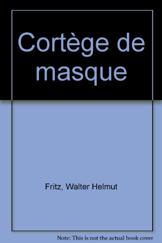 Cortège de masques : poèmes