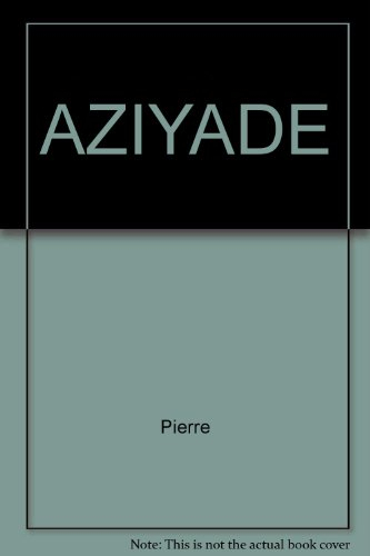 Aziyadé : extrait des notes et lettres d'un lieutenant de la marine anglaise entré au service de la 