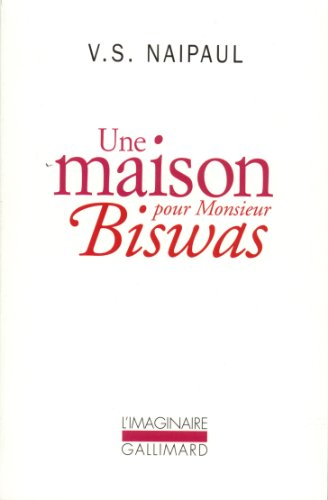 Une maison pour monsieur Biswas