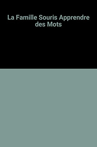 la famille souris apprendre des mots