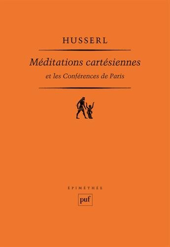 Méditations cartésiennes. Conférences