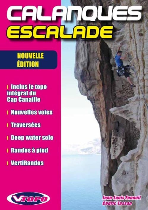 Calanques escalade : de Marseille à La Ciotat, 6C max