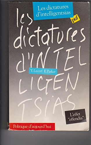 Les Dictatures d'intelligentsias