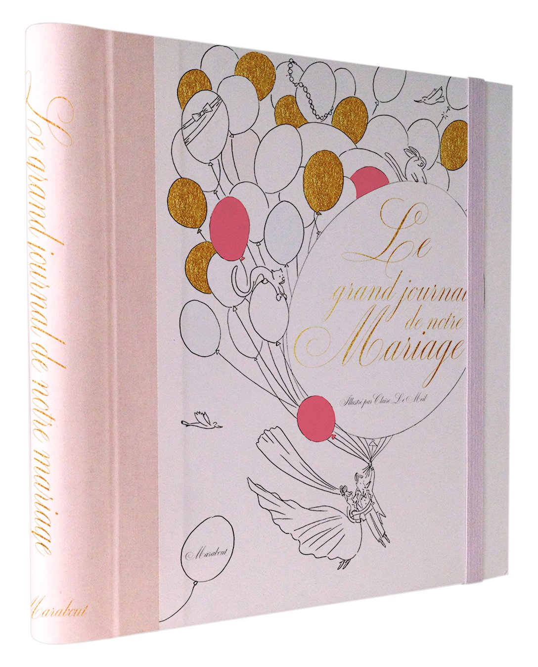 Le grand journal de notre mariage