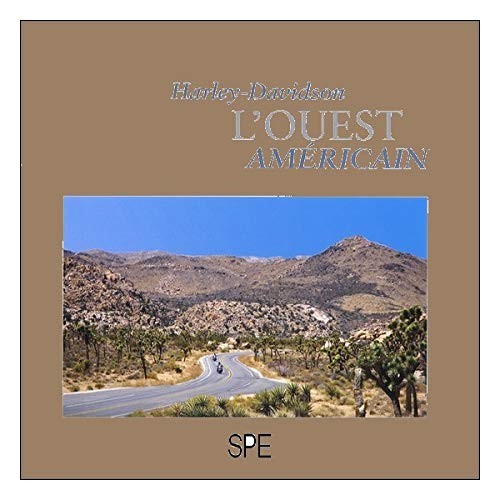 Balade en Harley-Davidson dans l'ouest américain