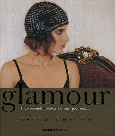 Glamour : 15 projets indémodables à tricoter pour séduire