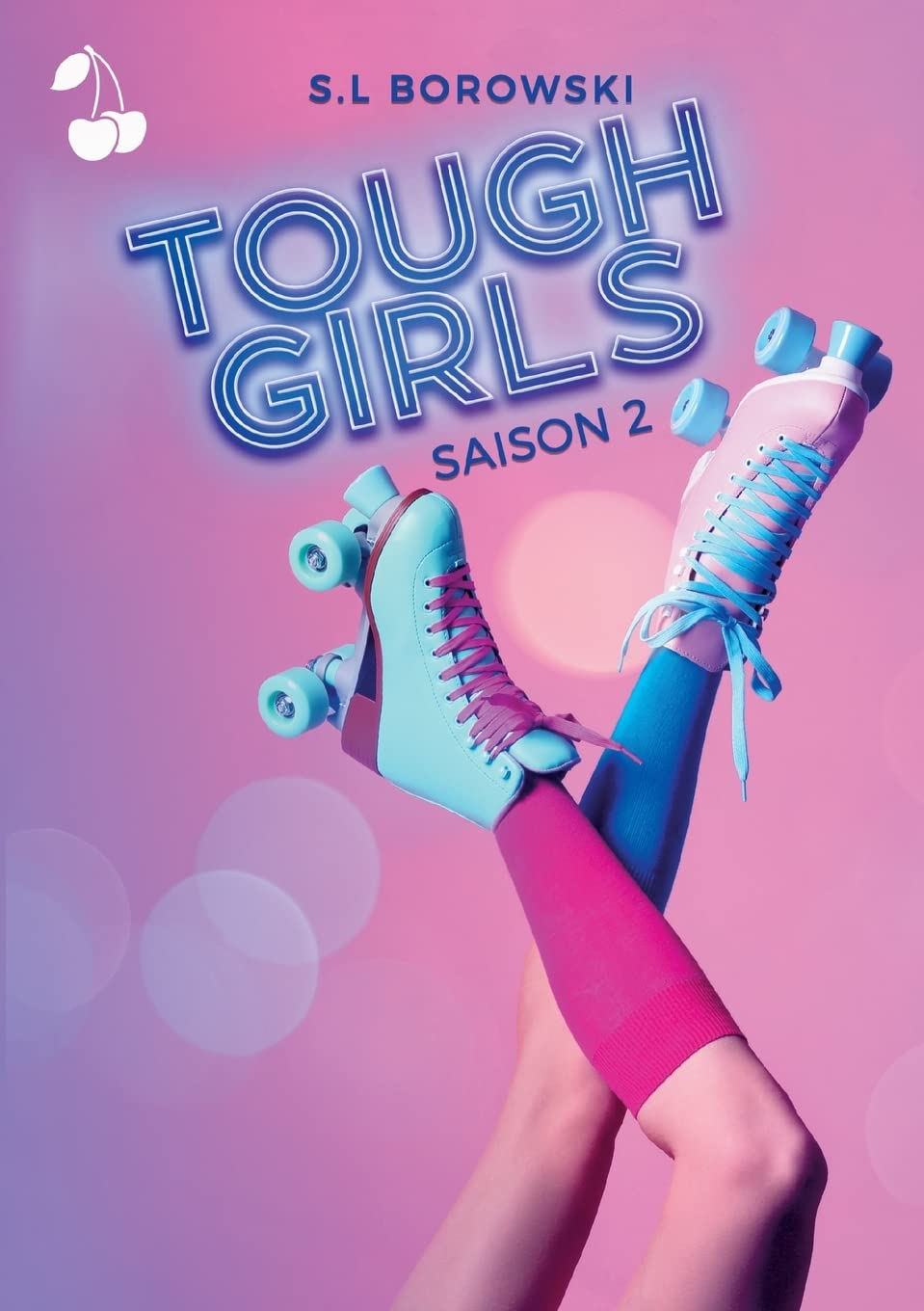 Tough Girls: Saison 2