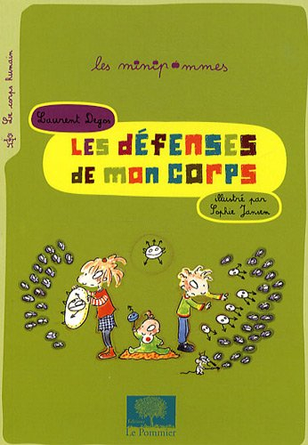 Les défenses de mon corps