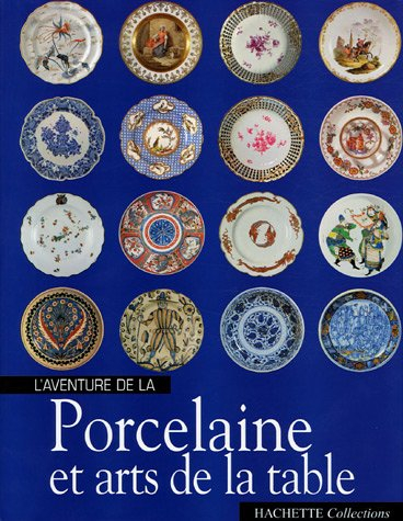 Porcelaine et arts de la table