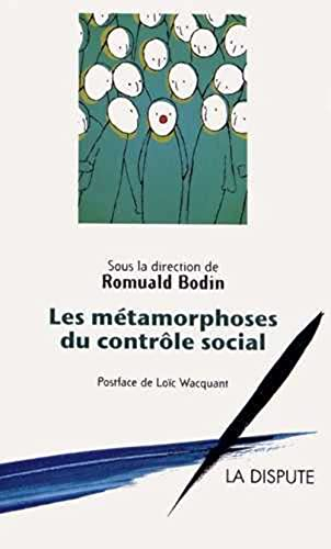 Les métamorphoses du contrôle social