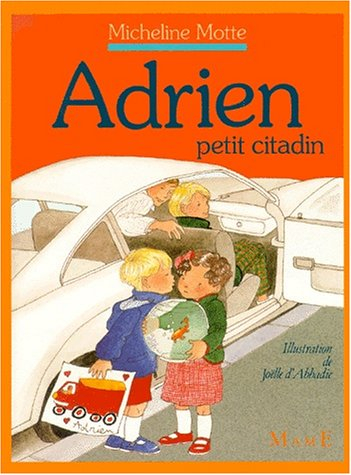 La Journée d'Adrien le petit citadin