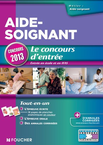 Aide-soignant : le concours d'entrée : concours 2013