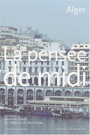 Pensée de midi (La), n° 4. Alger