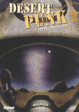 Desert punk : l'esprit du désert. Vol. 2