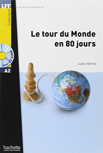 Le tour du monde en 80 jours : niveau A2