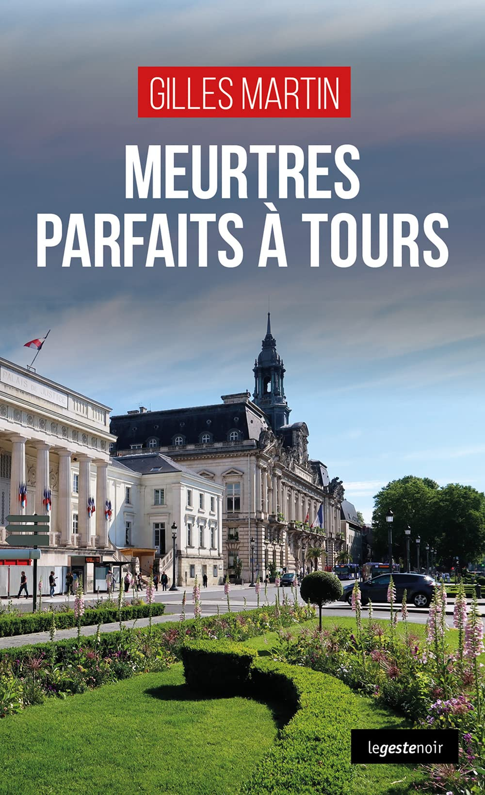 Meurtres parfaits à Tours : une nouvelle enquête de Joss Maroni