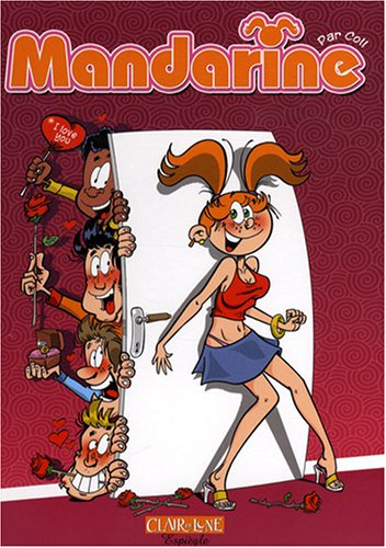 Mandarine. Vol. 1