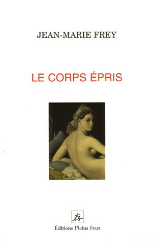 Le corps épris