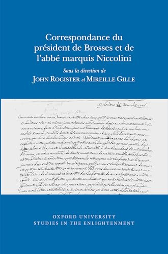 Correspondance du président de Brosses et de l'abbé marquis Niccolini