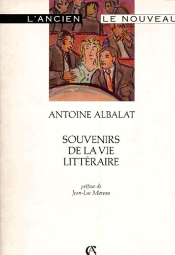 Souvenirs de la vie littéraire