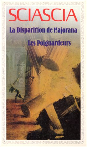 La Disparition de Majorana. Les Poignardeurs