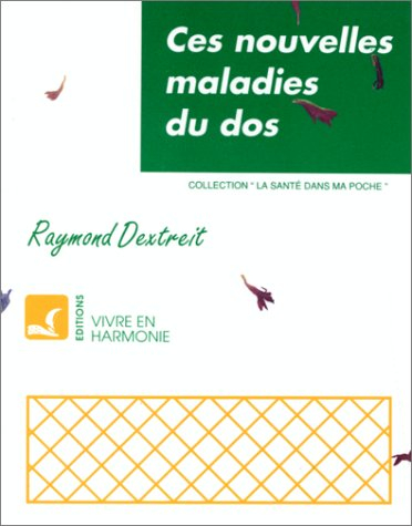 ces nouvelles maladies du dos