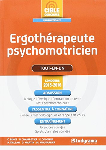 Ergothérapeute, psychomotricien : tout-en-un : concours 2015-2016