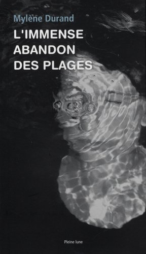 L'immense abandon des plages