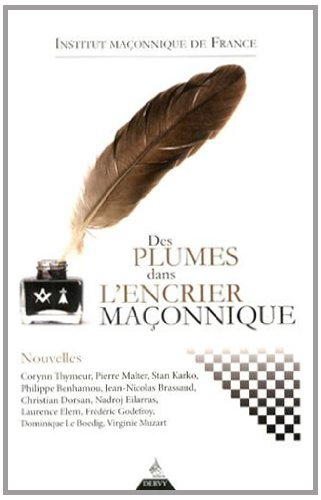 Des plumes dans l'univers maçonnique
