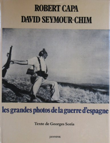 les grandes photos de la guerre d'espagne