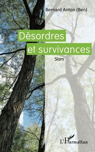 Désordres et survivances : slam