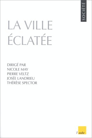 La ville éclatée