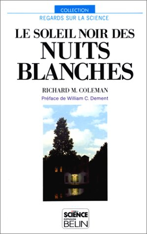 Le Soleil noir des nuits blanches