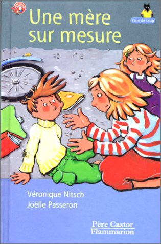 Une mère sur mesure