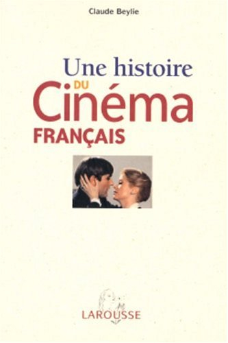Une histoire du cinéma français
