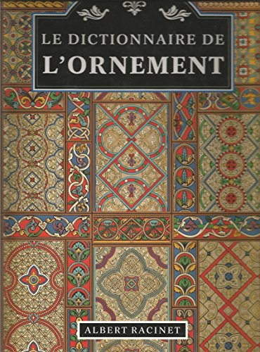 Le Dictionnaire de lâ??Ornement