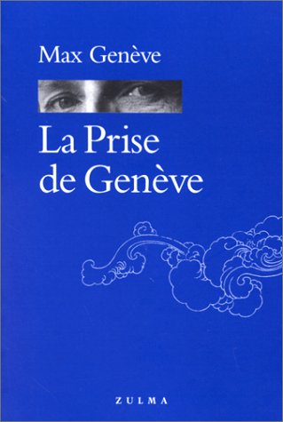 La prise de Genève ou Du bon usage de la pseudonymie