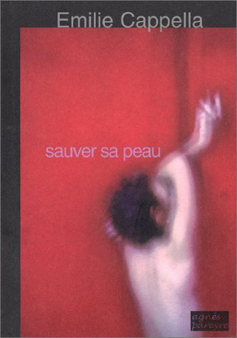 Sauver sa peau