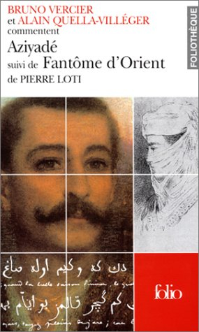 Azyadé suivi de Fantôme d'Orient