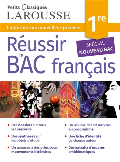 Réussir le bac français, 1re : conforme aux nouvelles épreuves : spécial nouveau bac