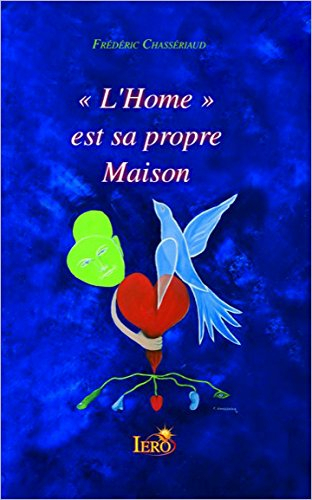L'home est sa propre maison
