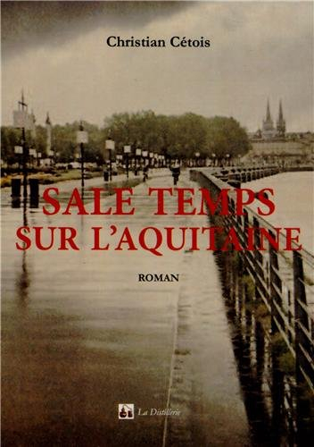 sale temps sur l'aquitaine