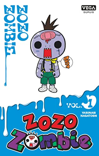 Zozo zombie. Vol. 1
